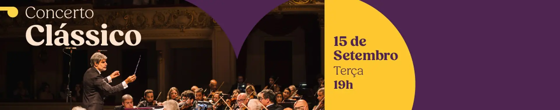 Banner de divulgação de concerto clássico, com imagem de uma orquestra sinfônica se apresentando em um teatro e um maestro regendo os músicos. O evento acontece em 15 de setembro, terça-feira, às 19h.